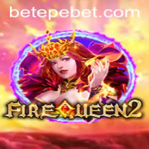 Exploring the Exciting World of FireQueen2: A Thrilling Journey with Epebet